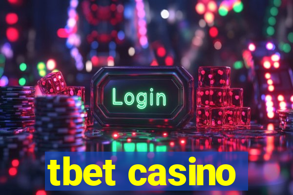 tbet casino