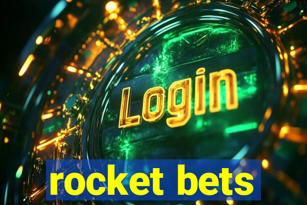 rocket bets