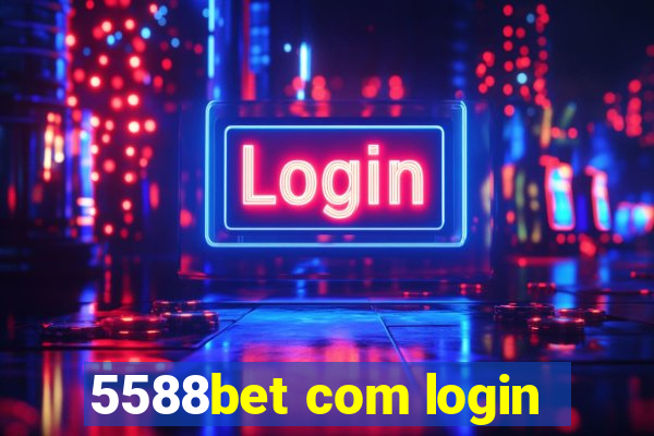 5588bet com login