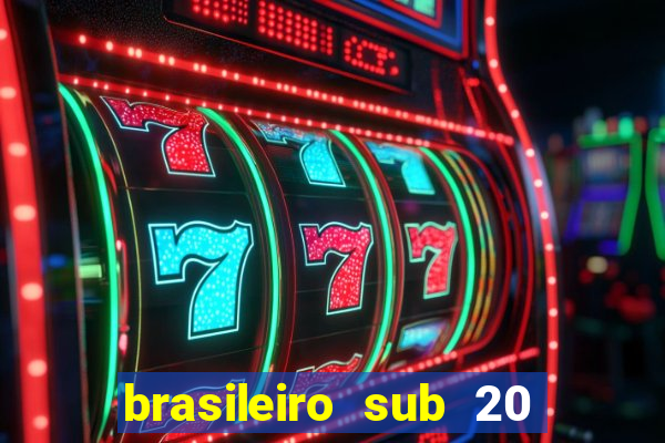 brasileiro sub 20 ao vivo