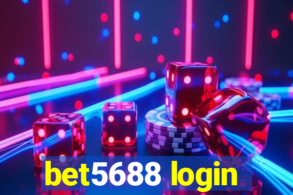 bet5688 login