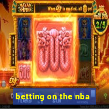 betting on the nba