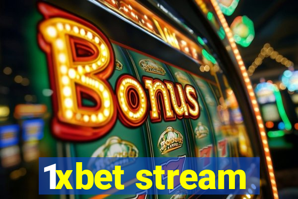 1xbet stream