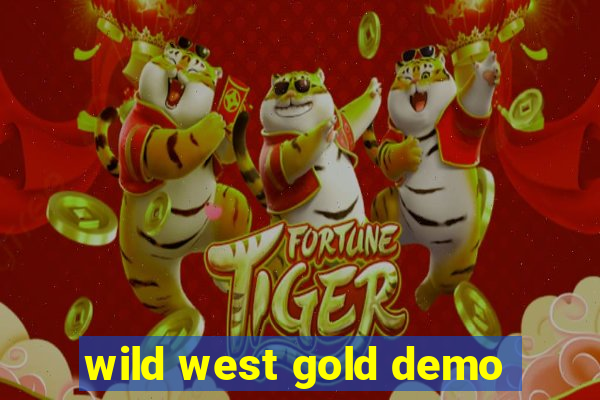 wild west gold demo