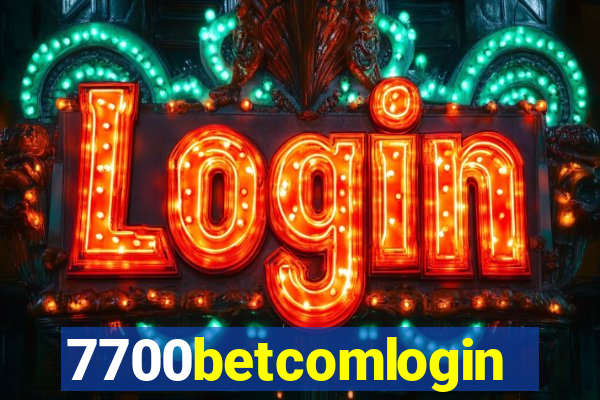 7700betcomlogin