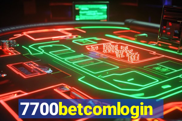 7700betcomlogin