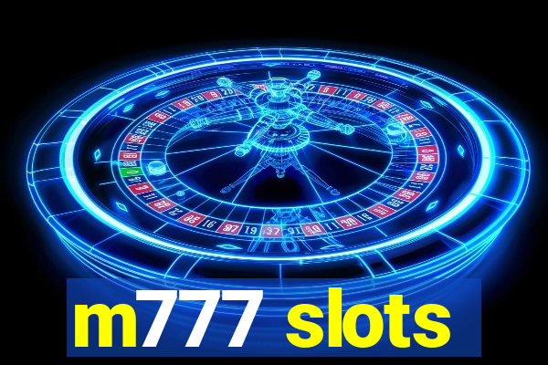 m777 slots