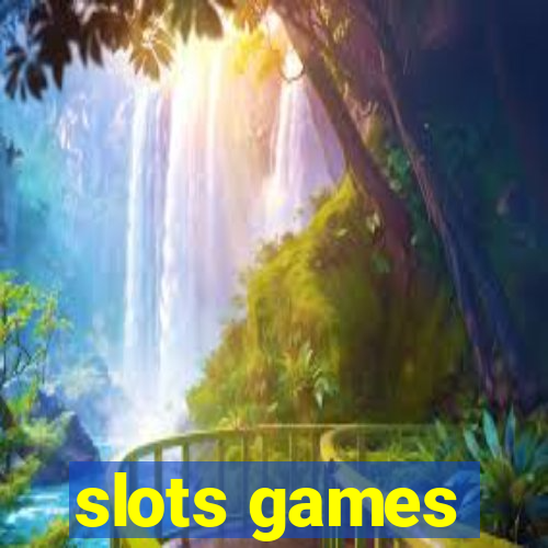 slots games