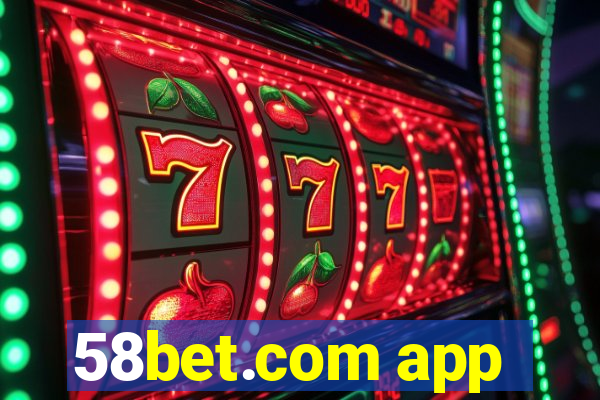 58bet.com app