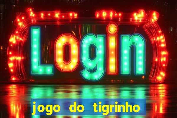 jogo do tigrinho esta legalizado