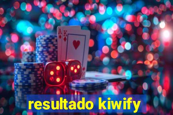 resultado kiwify