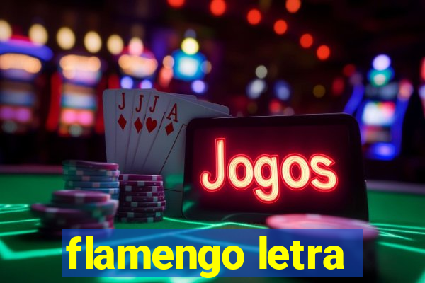 flamengo letra