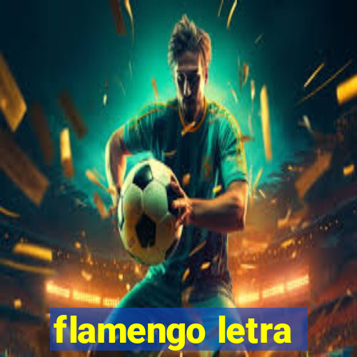 flamengo letra