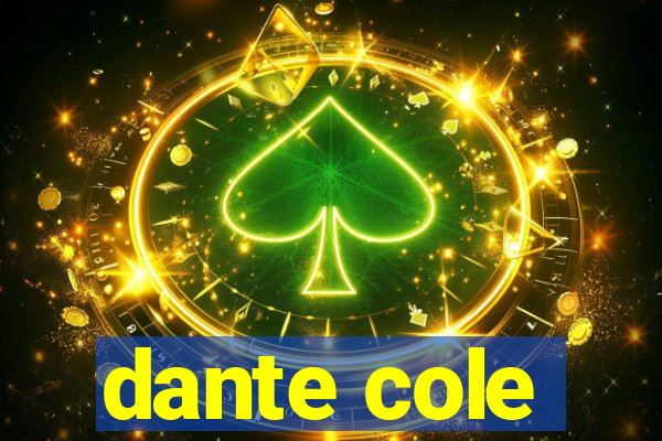 dante cole