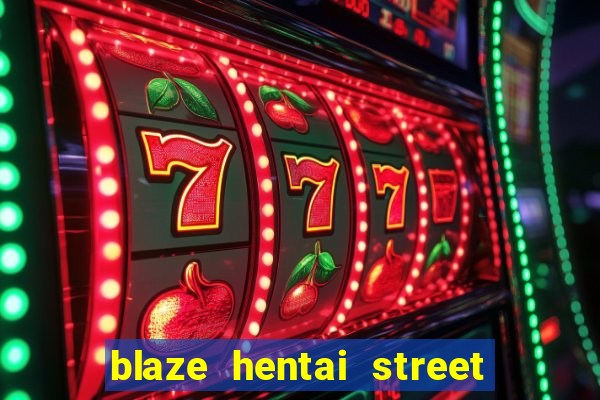 blaze hentai street of rage