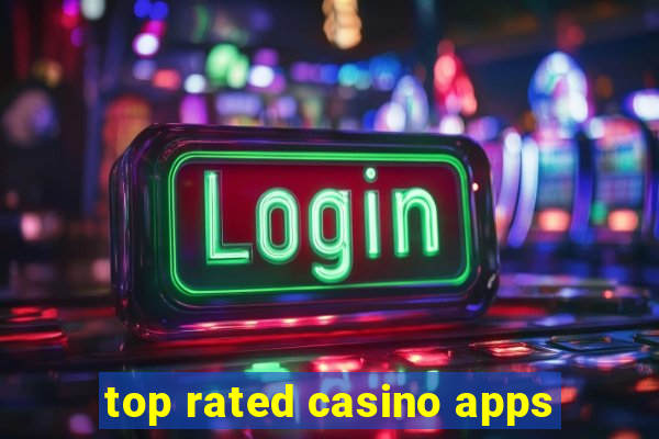 top rated casino apps