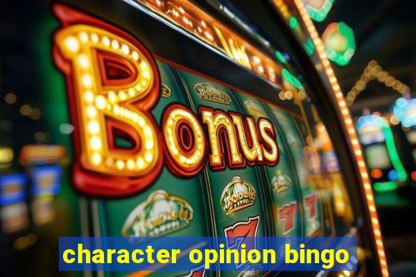 character opinion bingo