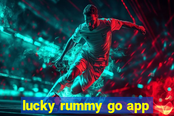 lucky rummy go app