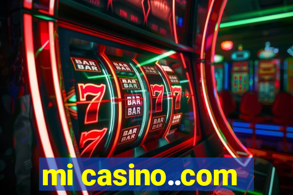 mi casino..com