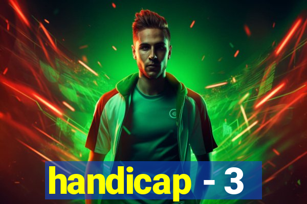 handicap - 3