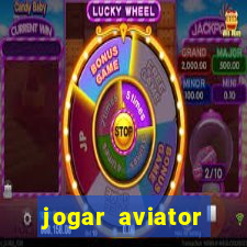 jogar aviator online gr谩tis