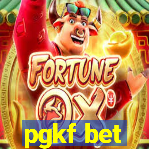 pgkf bet