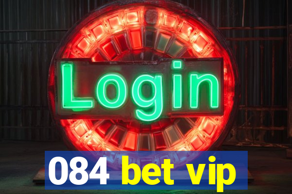 084 bet vip