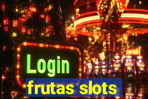 frutas slots