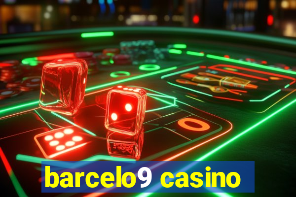 barcelo9 casino