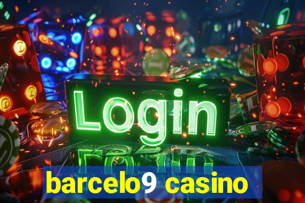 barcelo9 casino