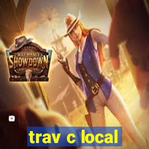 trav c local