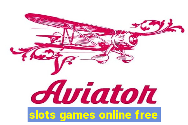 slots games online free