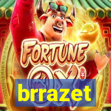 brrazet