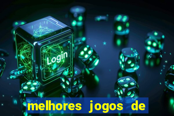 melhores jogos de aposta cassino