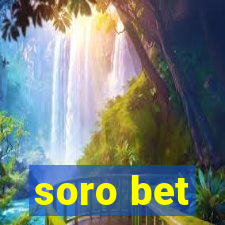 soro bet