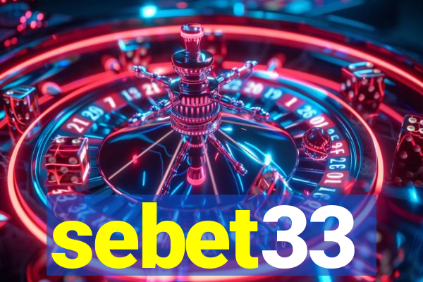 sebet33