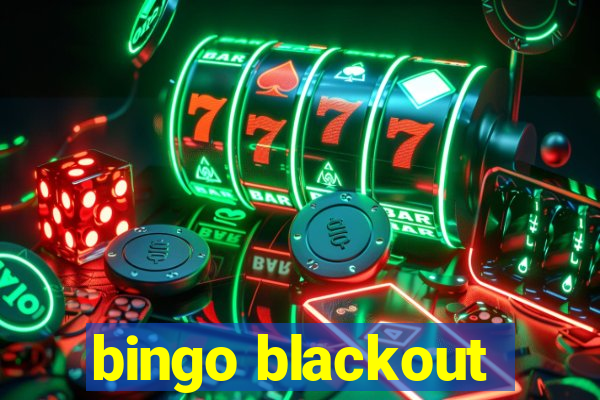 bingo blackout