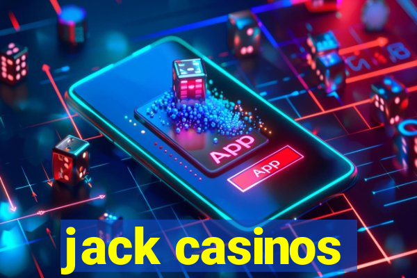 jack casinos