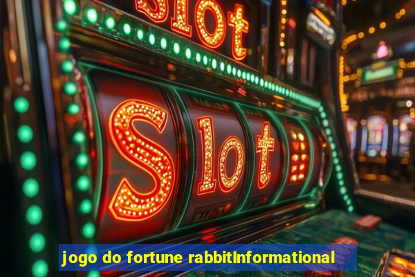 jogo do fortune rabbitInformational