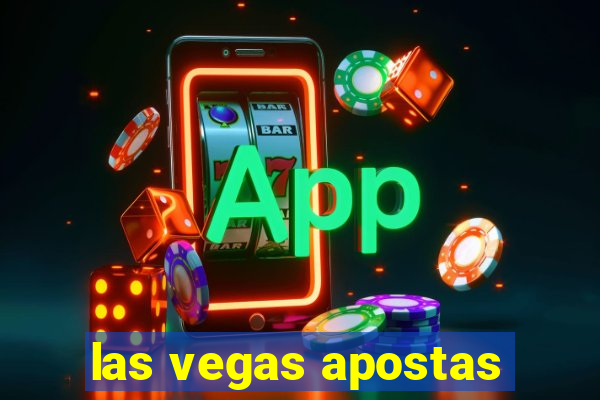 las vegas apostas