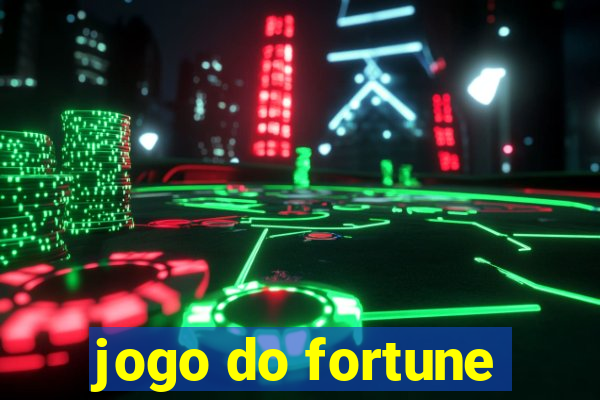 jogo do fortune