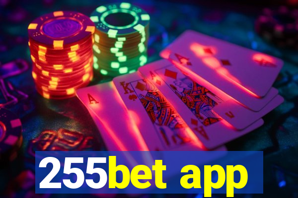 255bet app