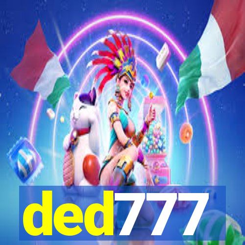 ded777