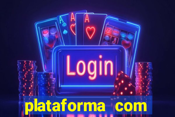 plataforma com rodadas gratis sem deposito