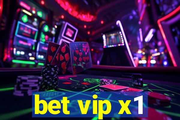 bet vip x1