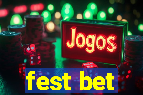 fest bet