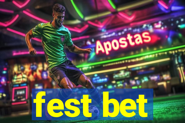 fest bet