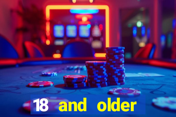 18 and older casinos in california