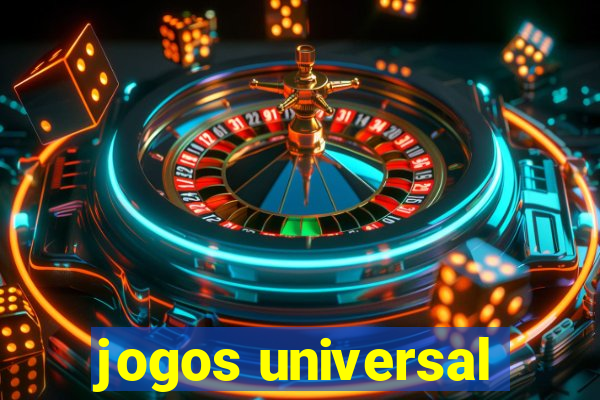 jogos universal