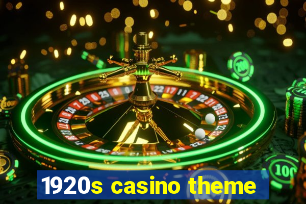 1920s casino theme